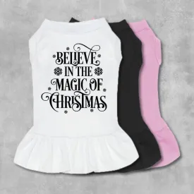 Believe In The Magic Of Christmas Pet Dress